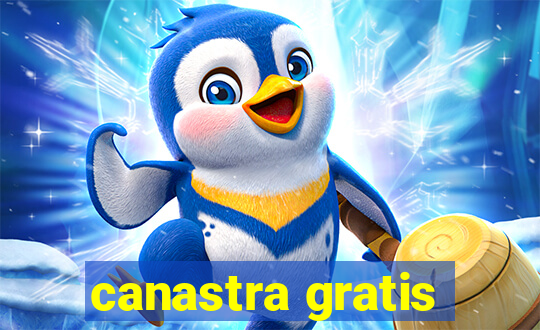 canastra gratis